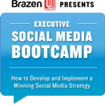 BrazenU Executive Social Media Bootcamp