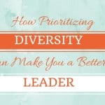 Prioritizing diversity leader