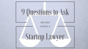 hiring startup lawyer