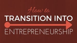 transition to entrepreneurship