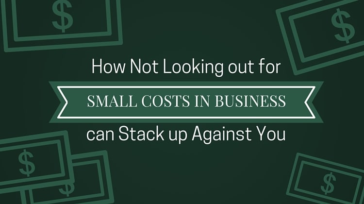 small costs in business