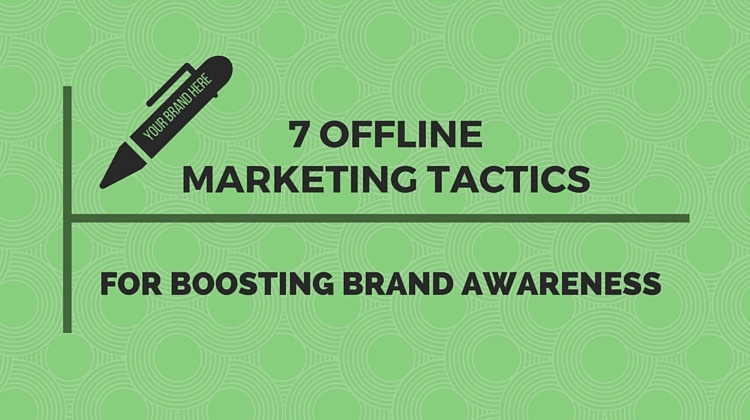 offline marketing tactics