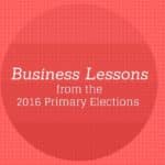 Business Lessons primary elections