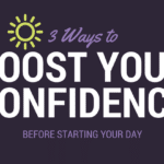 boost your confidence