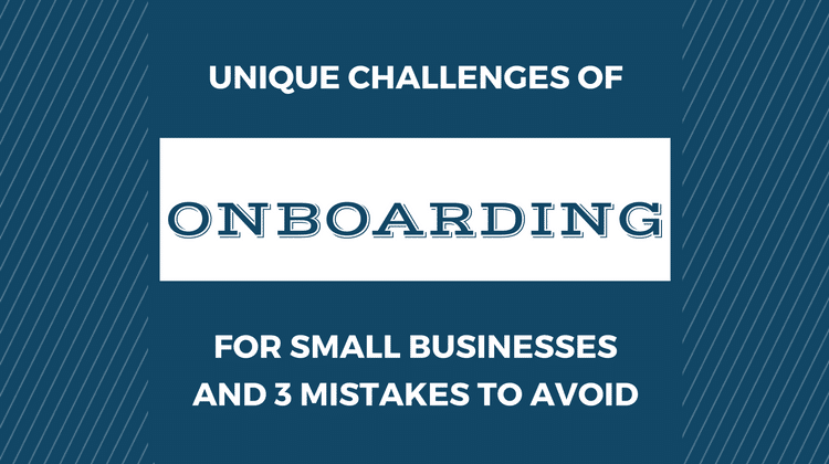 onboarding challenges small business