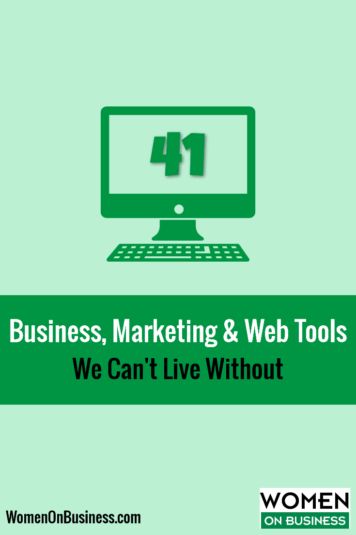 41 Business, Marketing, and Web Tools We Can\'t Live Without