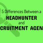 headhunter or recruitment agency