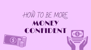 money confident