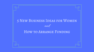 business ideas funding
