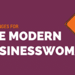 challenges modern businesswoman