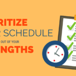 prioritize schedule strengths