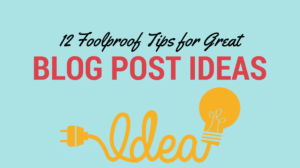 great blog post ideas