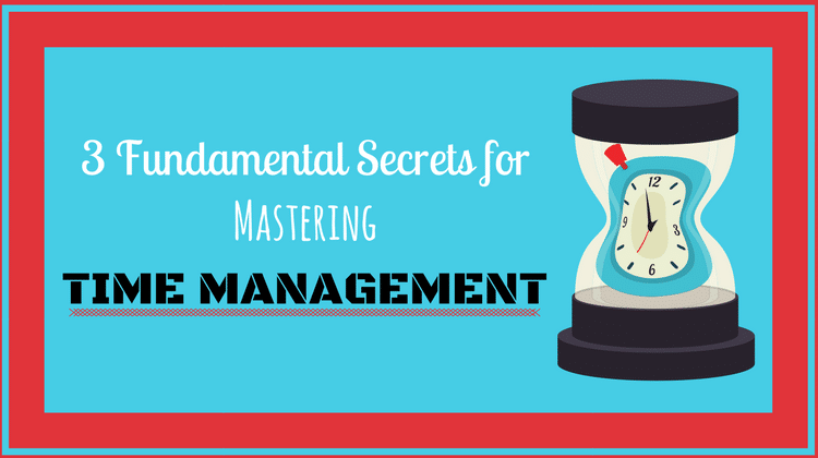 mastering time management