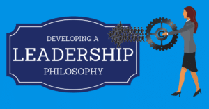 leadership philosophy