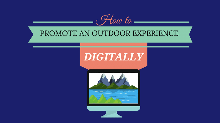 promote outdoor experience