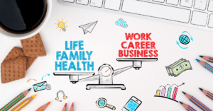What is Work-Life Balance? And How to Improve it?