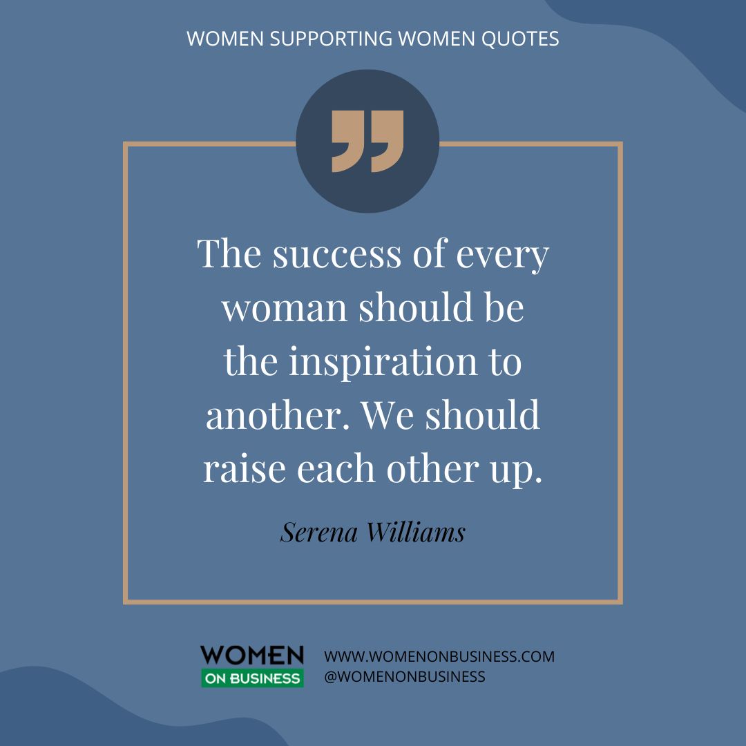 women supporting women quotes serena williams